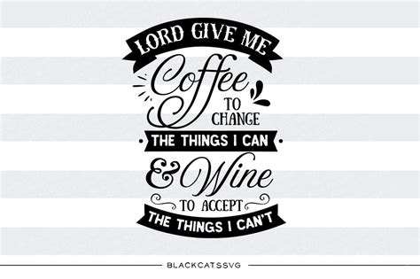 Download Free Lord Give Me Coffee SVG Cutting Files Silhouette
